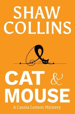 Cat and Mouse by Collins, Shaw