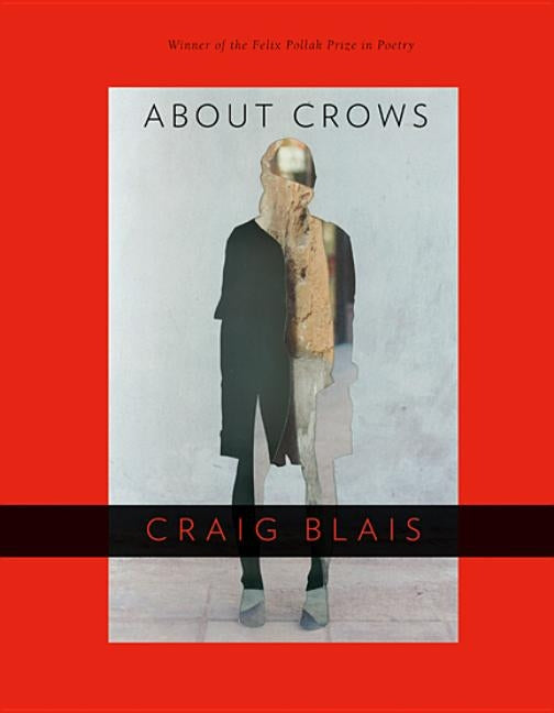 About Crows by Blais, Craig