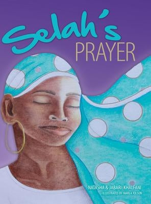 Selah's Prayer by Khalfani, Natasha M.