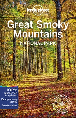 Lonely Planet Great Smoky Mountains National Park 2 by Balfour, Amy C.