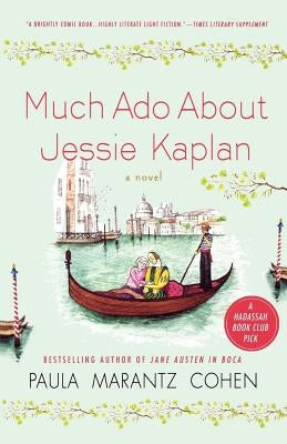 Much ADO about Jessie Kaplan by Cohen, Paula Marantz