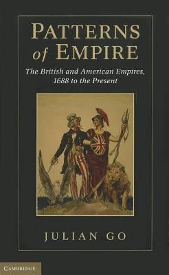Patterns of Empire by Go, Julian