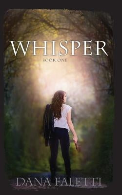 Whisper: Book One by Carver, Jennifer