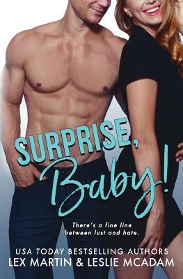 Surprise, Baby! by Martin, Lex