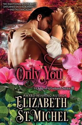 Only You by St Michel, Elizabeth