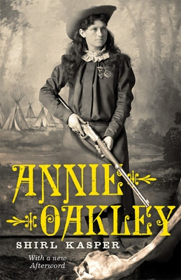Annie Oakley by Kasper, Shirl