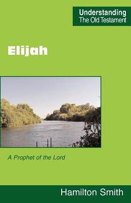 Elijah by Smith, Hamilton