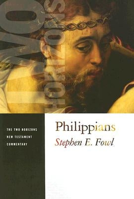 Philippians by Fowl, Stephen E.