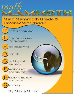 Math Mammoth Grade 5 Review Workbook by Miller, Maria