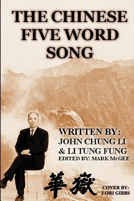 The Chinese Five Word Song by Fung, Li Tung