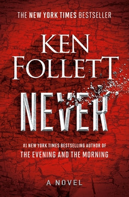 Never by Follett, Ken