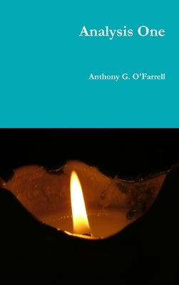 Analysis One by O'Farrell, Anthony G.