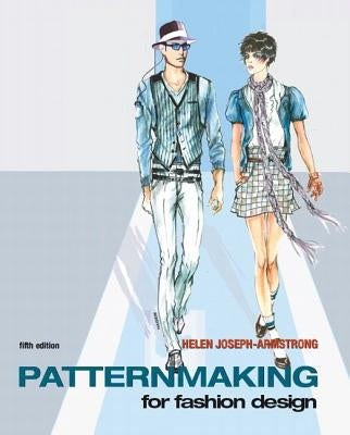 Patternmaking for Fashion Design [With DVD ROM] by Armstrong, Helen Joseph