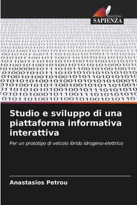 Studio e sviluppo di una piattaforma informativa interattiva by Petrou, Anastasios