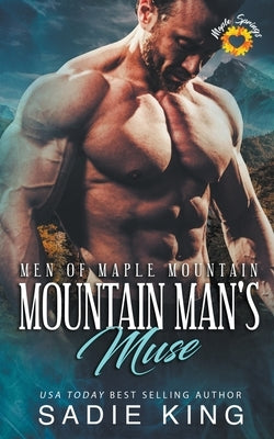 Mountain Man's Muse by King, Sadie
