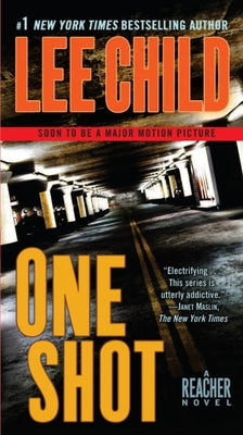 Jack Reacher: One Shot: A Jack Reacher Novel by Child, Lee