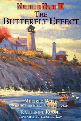 The Butterfly Effect by Davis, Mildred