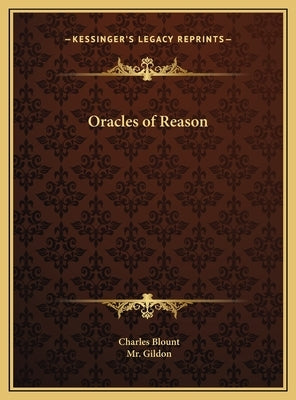 Oracles of Reason by Blount, Charles