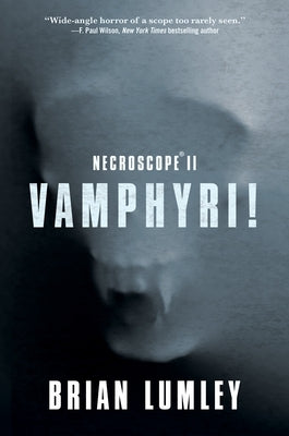 Necroscope II: Vamphyri! by Lumley, Brian