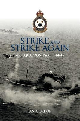 Strike and Strike Again by Gordon, Ian