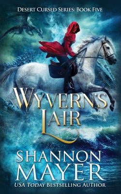 Wyvern's Lair by Mayer, Shannon