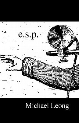 e.s.p. by Leong, Michael