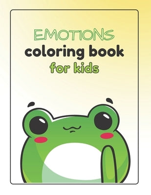 Emotions Coloring Book for Kids by Press, Sapphire