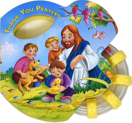 Thank You Prayers (Rattle Book) by Catholic Book Publishing Corp