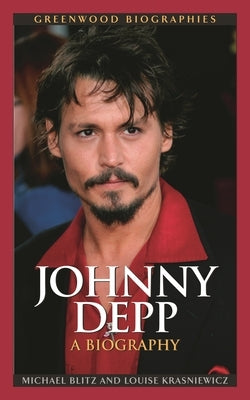 Johnny Depp: A Biography by Blitz, Michael