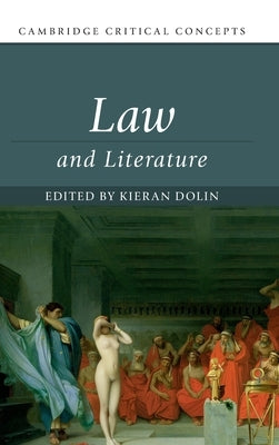 Law and Literature by Dolin, Kieran