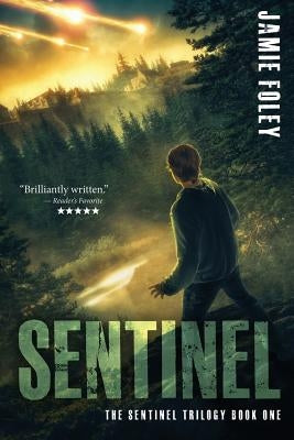 Sentinel by Foley, Jamie