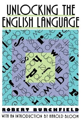 Unlocking the English Language by Burshfield, Robert