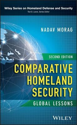 Comparative Homeland Security by Morag, Nadav