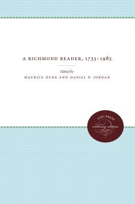 A Richmond Reader, 1733-1983 by Duke, Maurice