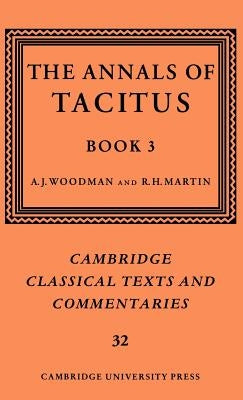 The Annals of Tacitus: Book 3 by Tacitus