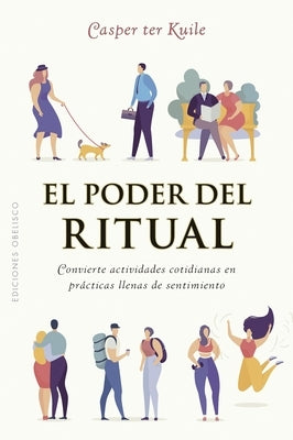 Poder del Ritual, El by Ter Kuile, Casper