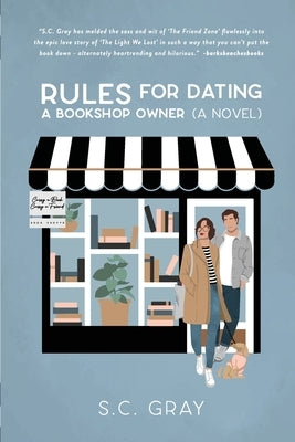 Rules For Dating a Bookshop Owner by Gray, S. C.