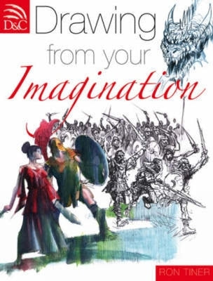 Drawing from Your Imagination by Tiner, Ron