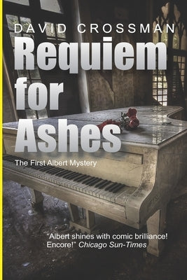 Requiem for Ashes by Crossman, David A.