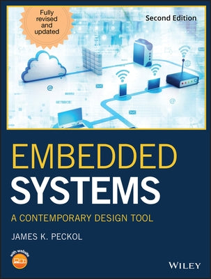 Embedded Systems by Peckol, James K.