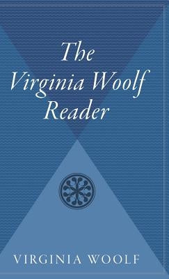 The Virginia Woolf Reader by Woolf, Virginia