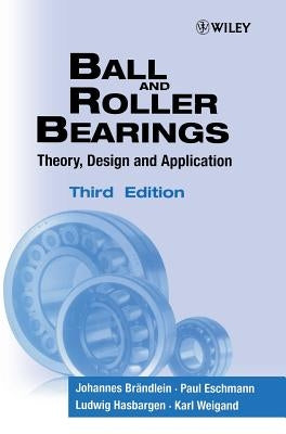 Ball Roller Bearings 3e by Brandlein