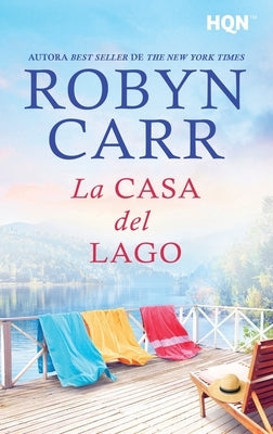 La casa del lago by Carr, Robyn