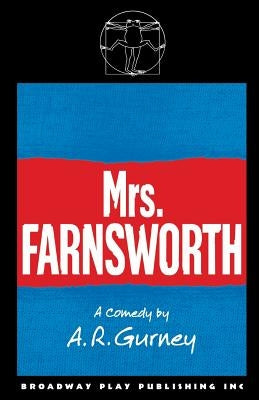 Mrs Farnsworth by Gurney, A. R.