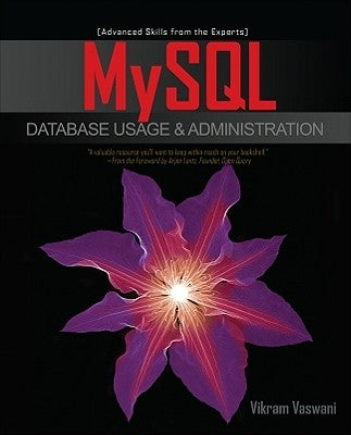 MySQL Database Usage & Administration by Vaswani, Vikram