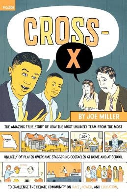 Cross-X by Miller, Joe