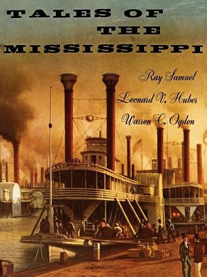 Tales of the Mississippi by Samuel, Ray