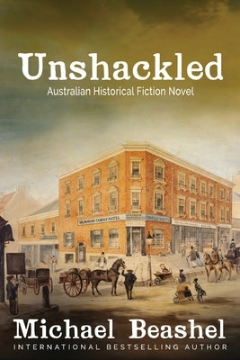 Unshackled: The Sandstone Trilogy-Two by Beashel, Michael J.