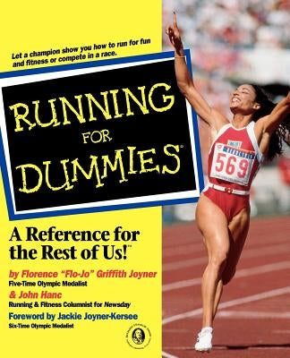 Running for Dummies by Griffith Joyner
