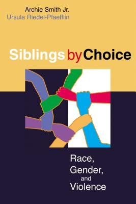 Sibling by Choice by Riedel-Pfaefflin, Ursula